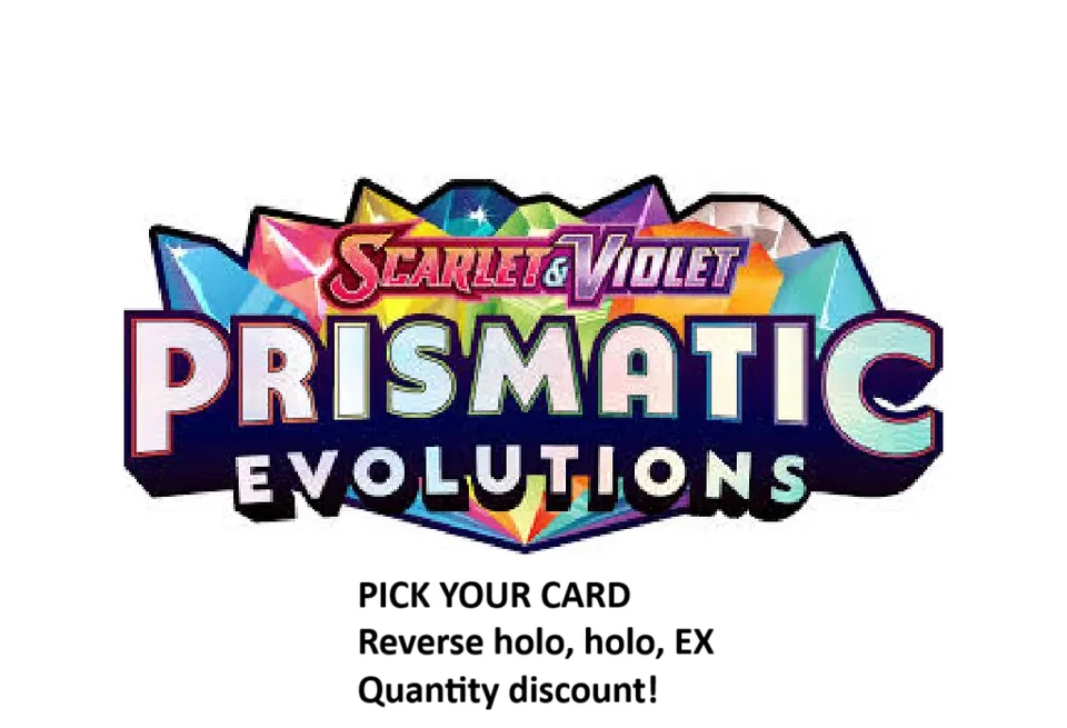Prismatic Evolutions Pokemon Card TCG Reverse Holo, Ace Spec, EX Pick Your Card - Image 1 of 1