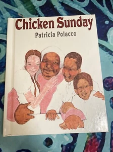 Chicken Sunday von Patricia Polacco - Bild 1 von 2