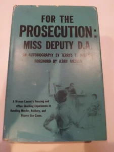 For the Prosecution: Miss Deputy D. A.- An Autobiography 1st Edition Hard Cover - Picture 1 of 11