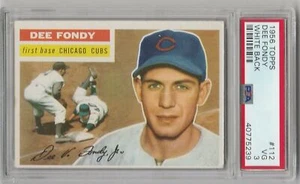 1956 TOPPS #112 DEE FONDY WHITE BACK WB RARE CHICAGO CUBS PSA 3 VG WOW SP - Picture 1 of 2