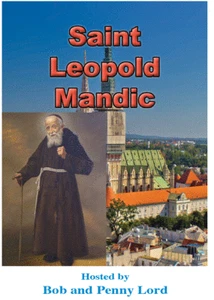 Saint Leopold Mandic DVD by Bob & Penny Lord, New - Picture 1 of 1