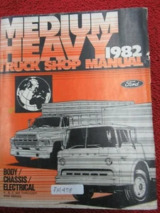 1982 FORD MEDIUM TRUCK TRUCK F, B, C600 - 9000  SERVICE MANUAL    (FM478) - Picture 1 of 4