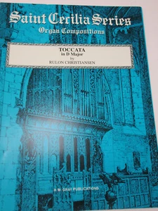 Rulon Christiansen Toccata in D Major St Saint Cecilia Organ Sheet Music - Picture 1 of 3