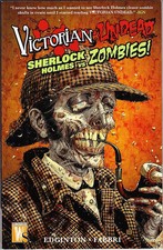 Victorian Undead: Sherlock Holmes vs Zombies (010 Paperback) Titan Books, VFN/NM