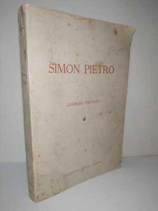 Chevrot, SIMON PIETRO vita, pensiero e teologia di S. Pietro Apostolo. Ares 1957 - Bild 1 von 3