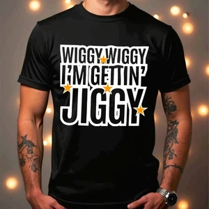 WIGGY IM GETTIN JIGGY T-Shirt Funny Reunion Tee 2025 Keep Movin Lady&Unisex Top - Picture 1 of 6