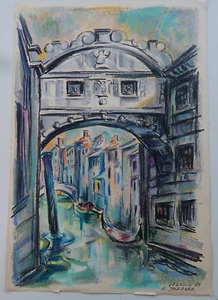 VENICE BRIDGE OF SIGHS K. Bernese 69 painting/oil chalk Ponte dei Sospiri - Picture 1 of 6
