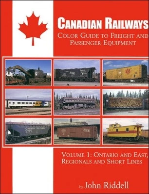 CANADIAN RAILWAYS Color Guide to Freight & Passenger: ONTARIO and East, NEW BOOK - Image 1 of 2