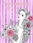 Coloring Books for Girls Ages 8-12: Pretty Elegant Girl Flower Coloring Book For