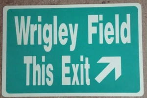 MLB Chicago Cubs Wrigley Field This Exit Plastic Sign 18" x 12" - Picture 1 of 2