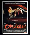 CRASH manifesto poster Cronenberg James Spader Holly Hunter Koteas Erotico C40