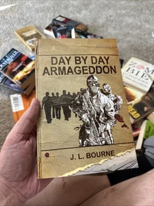 Tag für Tag Armageddon von J. L. Bourne (2007, Taschenbuch) - Bild 1 von 2