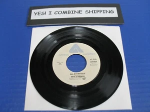 Eric Carmen - All By Myself / Everythng - 1975 Soft Rock 45 VG VINYL RECORD - Picture 1 of 2