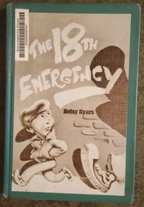 The 18th Emergency by Betsy Byars - hardcover book - 1973 - Imagen 1 de 1