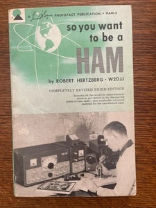 RARE! So You Want To Be A HAM by Robert Hertzberg W2DJJ 3rd Edition 1966 - Picture 1 of 13