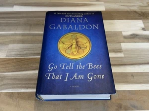 ✅Go Tell the Bees That I Am Gone ✅by Diana Gabaldon FIRST EDITION Hardcover Book - Foto 1 di 7