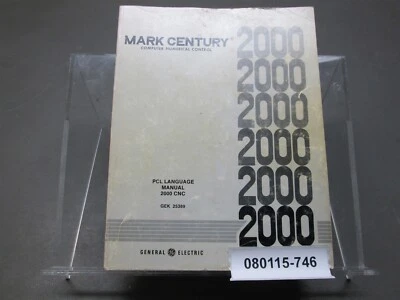 GE Mark Century 2000 CNC GEK-25389A PLC Language Manual  - Image 1 of 4