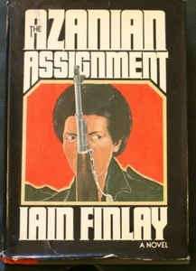 The Azanian Assignment Iain Finlay Hard cover Book Signed by Author - Bild 1 von 6