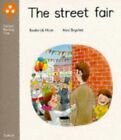 Street Fair (Oxford Reading Tree: Stage 1: Biff a... by Hunt, Roderick Paperback