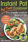 Instant Pot for Two Cookbook: Easy and Healthy Instant Pot Recipes Cookbo - GOOD