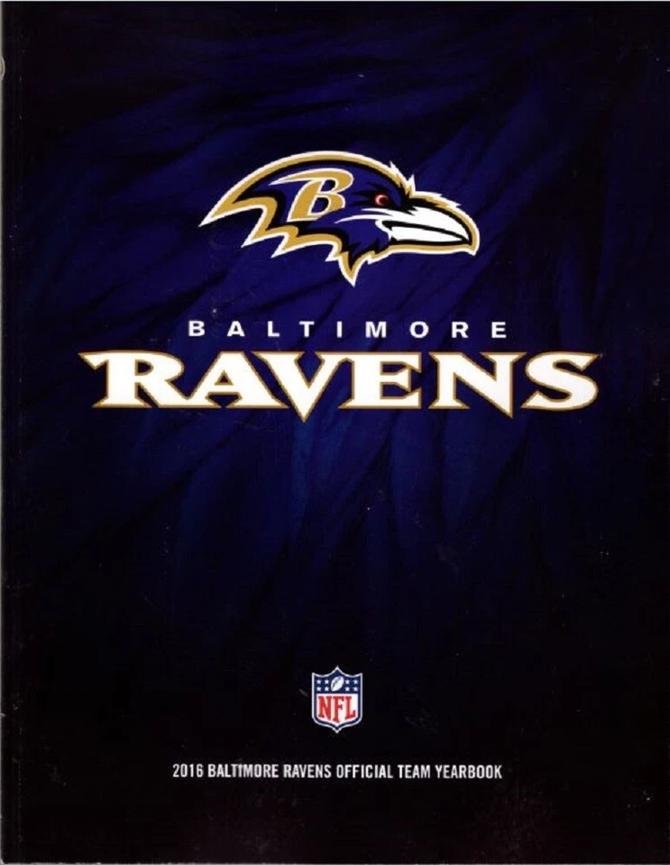 2016 BALTIMORE RAVENS YEARBOOK NFL FOOTBALL PROGRAM SUPER BOWL? HALL OF FAME  - Image 1 of 1