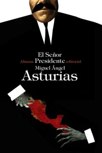 Miguel Angel Asturias El señor presidente / Mr. President (Paperback) - Picture 1 of 2