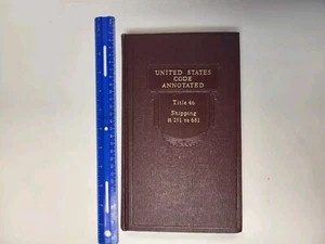 United States Code Annotated Constitution Title 46 Shipping 251 to 681 - Picture 1 of 10