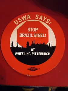 Pegatina Wheeling Pittsburgh Acero STOP BRASIL USWA Sombrero Rígido Caja de Almuerzo 3" RARO - Imagen 1 de 2