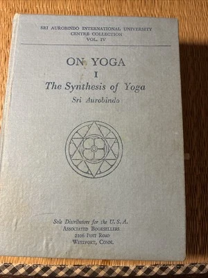 On Yoga I The Synthesis Of Yoga by Sri Aurobindo 1957 HB 2nd University Edition - Image 1 of 4