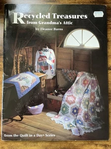 Recycled Treasures from Grandma's Attic - Quilt In A Day - 3 Full-Size Patterns - Imagen 1 de 4