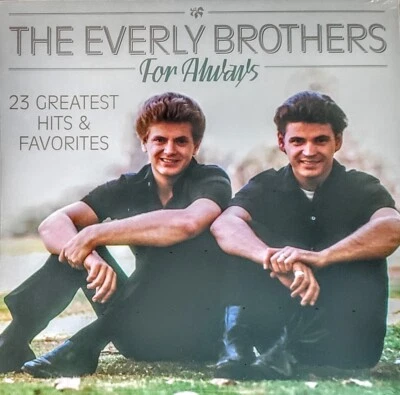 EVERLY BROTHERS-FOR ALWAYS VINYL LP " NEW,SEALED "  23 GREATEST HITS - IMPORT - Image 1 of 2