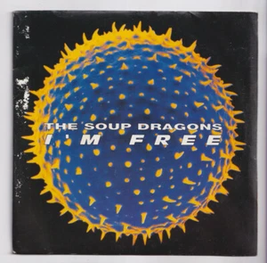(AD871) The Soup Dragons, I'm Free - 1990 - 7" vinyl - Picture 1 of 2