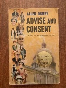 Advise and Consent by Allen Drury 1959 1st Edition Vintage Hardcover Dust Jacket - Imagen 1 de 18