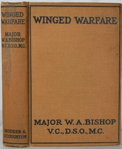 WINGED WARFARE Billy Bishop. RFC WW1 Ace Fighter Pilot Victoria Cross - Picture 1 of 5