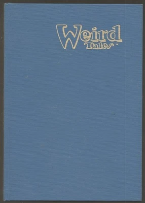 WEIRD TALES 299 Win 1990/91. JONATHAN CARROLL issue; HC signed/ltd #184/200 - Image 1 of 4