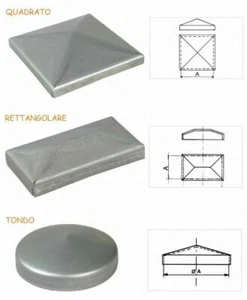 COPRIPILASTRI COPRICOLONNA COPERCHIO TAPPO FERRO ZINCATO TONDO QUADRO RETTANGOLO - Foto 1 di 1