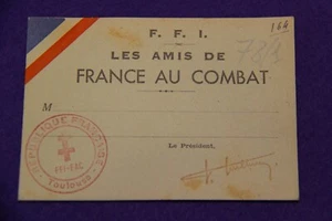 CARTE  F F I   LES AMIS  DE  FRANCE AU COMBAT  1944 W W2  N° 78 BIS - Picture 1 of 2