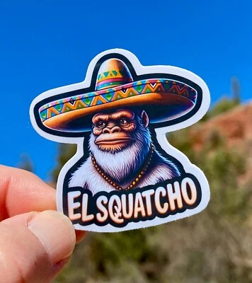 HANDMADE 2" El Squatcho Wearing Sombrero Sticker, Decal, Colorful, Gift, Bigfoot, Hat,Fun