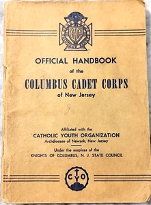 Columbus Cadet Corps of NJ Handbook 1942 CYO KOC Vintage Religious Catholic - Imagen 1 de 3