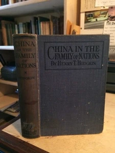 Henry T. Hodgkin: China in the Family of Nations 1928 Good History Culture HB - Picture 1 of 1