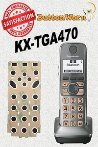 ButtonWorx Keypad Repair Panasonic KX-TGA470 KX-TGA470s KX-TGA470b KX-TGA470m - Afbeelding 1 van 4