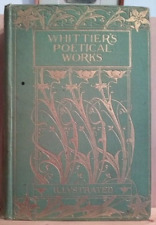 1900 Complete Poetical Works of Whittier, decorative binding