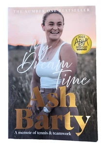 My Dream Time By Ash Barty Tennis Biography - Picture 1 of 12