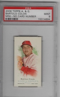 2006 TOPPS ALLEN & GINTER MINI NO CARD NUMBER  BARTOLO COLON   PSA 9 - Image 1 of 2