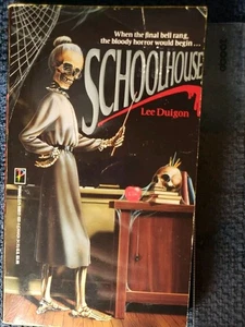 Schoolhouse 1988 Horror Paperback Lee Duigon Rare Pinnacle Horror Book VGC OOP - Bild 1 von 7