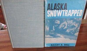 ALASKA SnOwTrApPeD ~ Bailey E. Bell SIGNED! SIGNED Carol Trevor's HbDj in MELB - Picture 1 of 11