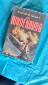 The Hindenburg by Michael M. Mooney (HCDJ,1972) - Picture 1 of 12