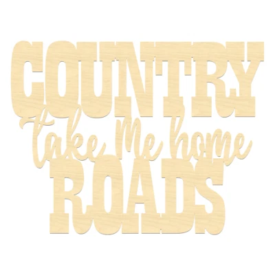 Country Roads Take Me Home Sign- Country Roads Take Me Home Backdrop Sign - Image 1 of 4