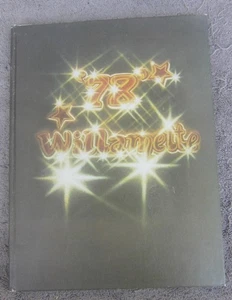 1978 WILLAMETTE HIGH SCHOOL Yearbook/Annual EUGENE OREGON Gulo Luscus Vol 18 - Picture 1 of 3