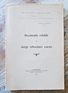 PROCENCE AND CLERGY: Documents relating to the Var refractory clergy. Rare, 1917 - Picture 1 of 3
